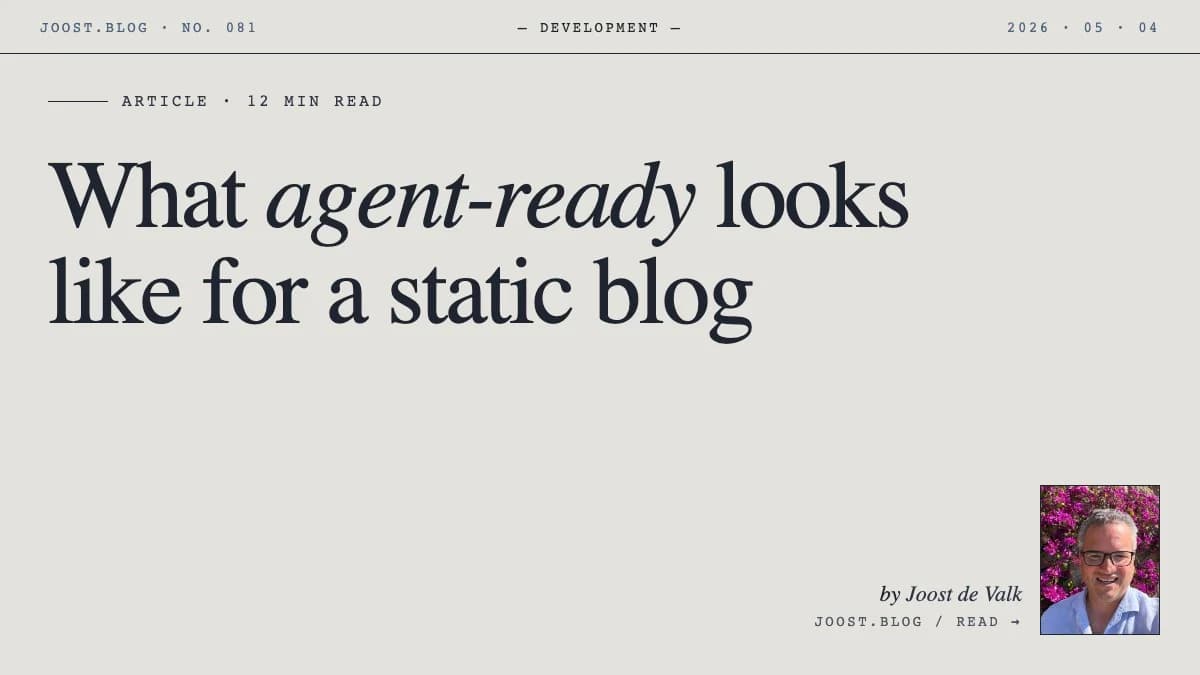 What agent-ready looks like for a static blog