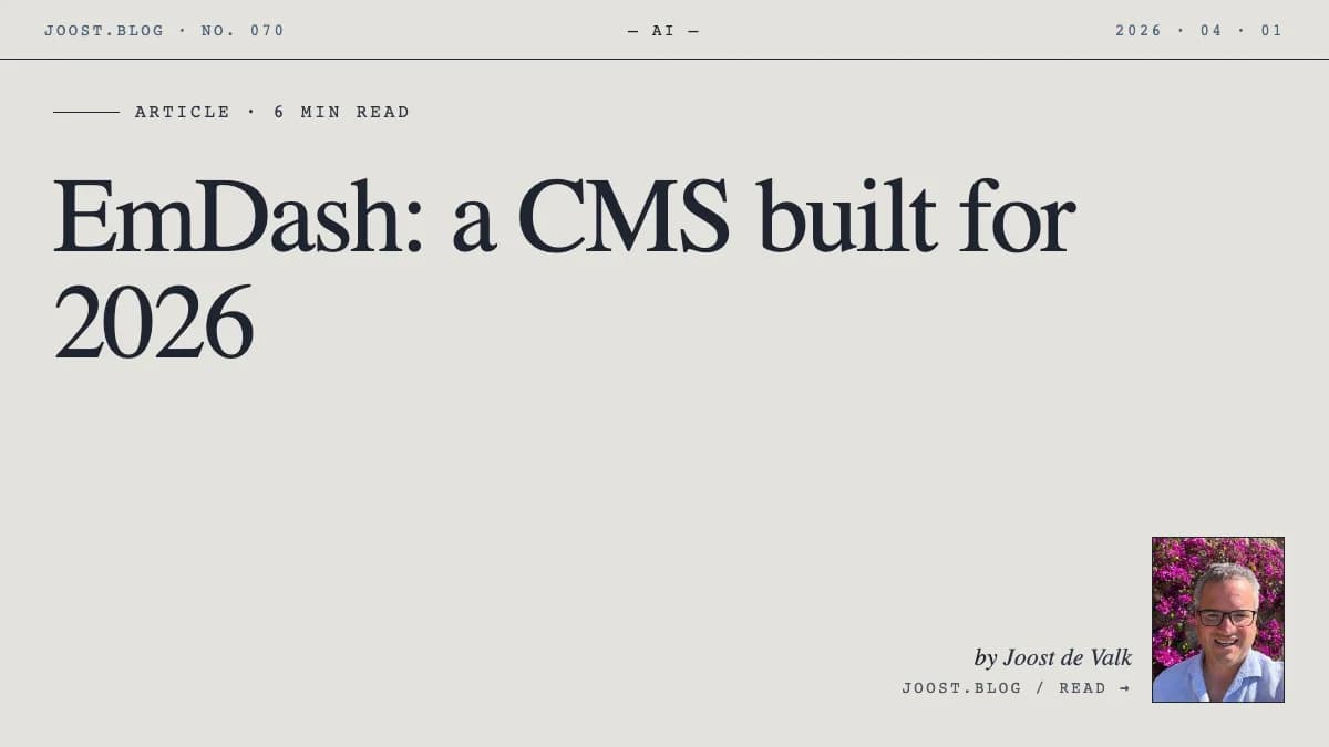 EmDash: a CMS built for 2026