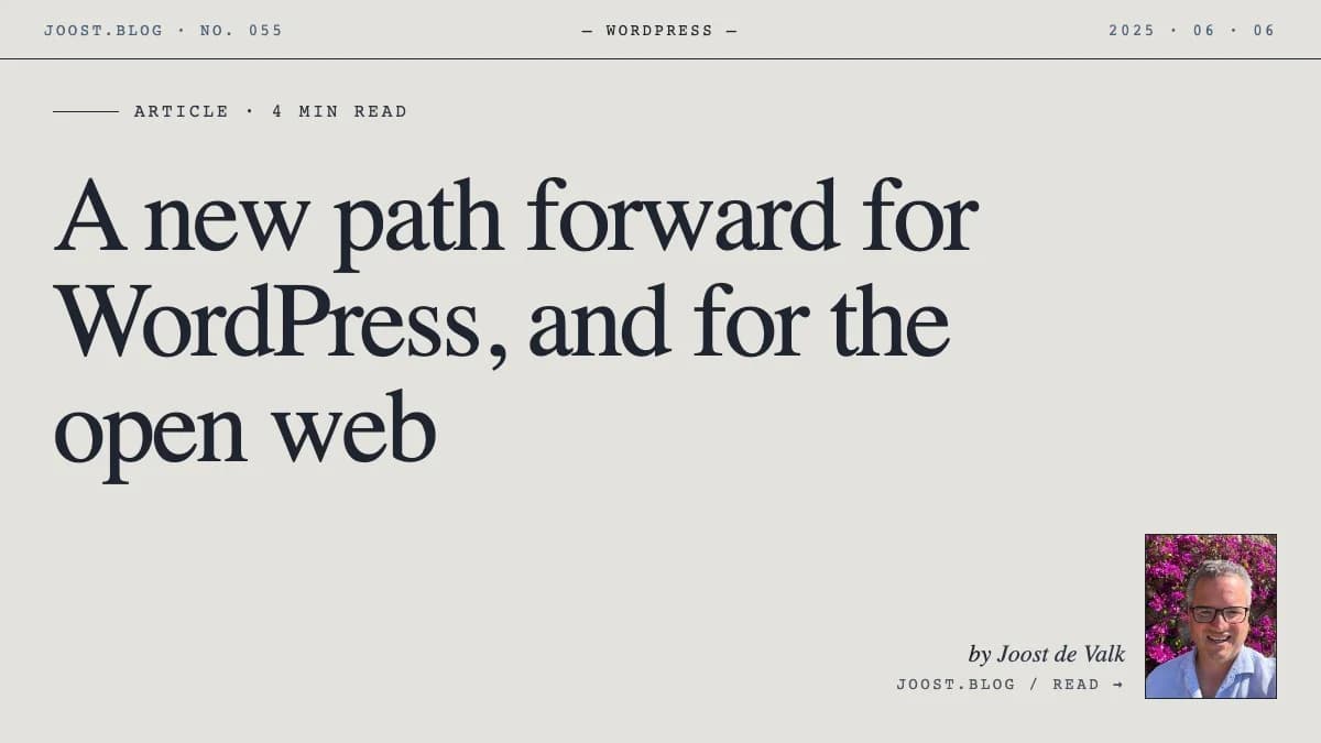A new path forward for WordPress, and for the open web