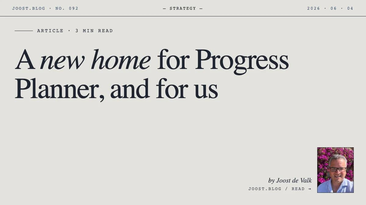 A new home for Progress Planner, and for us