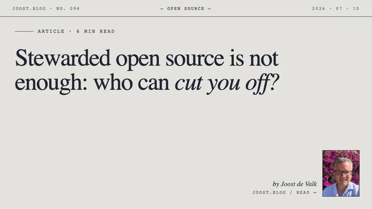 Stewarded open source is not enough: who can cut you off?
