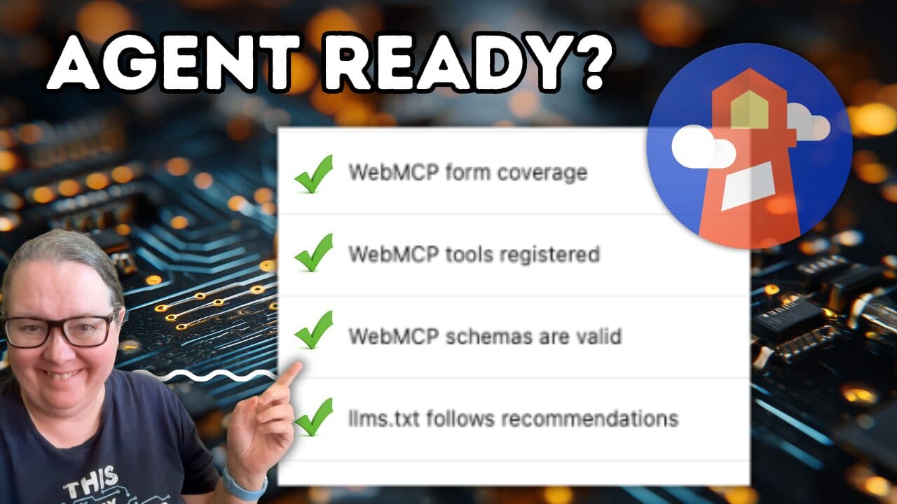 How to use the new Lighthouse Report to see if your website is agent ready
